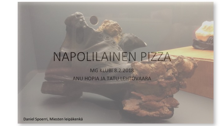 Ei ihan onnistunut napopilainen pizzamme, mutta lämmin leipä maistu klubilaisille lokakuun MG klubissai